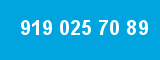 919 025 70 89